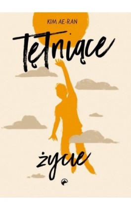Tętniące życie