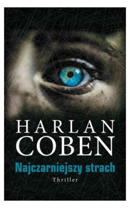 Najczarniejszy strach - Harlan Coben - Ebook - 978-83-7985-239-0
