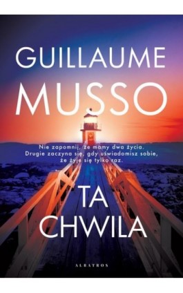 TA CHWILA - Guillaume Musso - Ebook - 978-83-8215-285-2