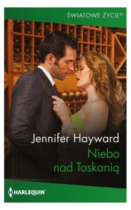 Niebo nad Toskanią - Jennifer Hayward - Ebook - 978-83-291-2358-7