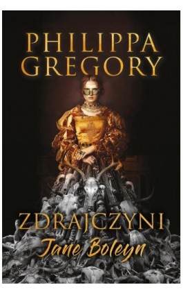 Zdrajczyni Jane Boleyn - Philippa Gregory - Ebook - 978-83-291-2039-5