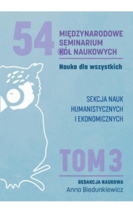 Nauka dla wszystkich. SEKCJA NAUK HUMANISTYCZNYCH I EKONOMICZNYCH - Ebook - 978-83-68501-24-7