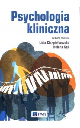 Psychologia kliniczna dzieci i młodzieży. Wydanie nowe - Ebook - 978-83-01-24539-9