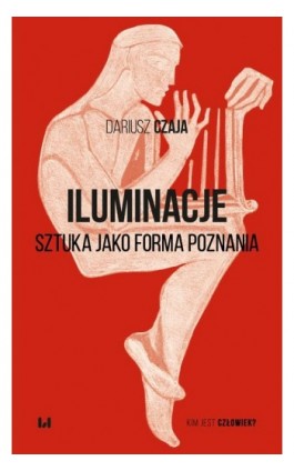 Iluminacje - Dariusz Czaja - Ebook - 978-83-8331-741-0