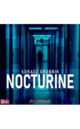 Nocturine - Łukasz Drobnik - Audiobook - 978-83-975505-2-0