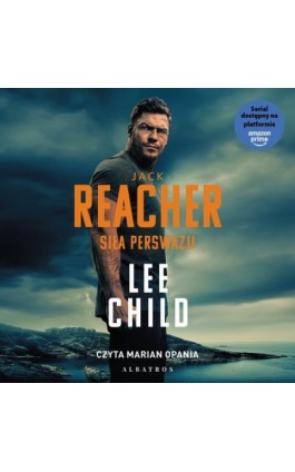 SIŁA PERSWAZJI - Lee Child - Audiobook - 978-83-8361-609-4