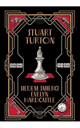 SIEDEM ŚMIERCI EVELYN HARDCASTLE - Stuart Turton - Ebook - 978-83-8361-716-9