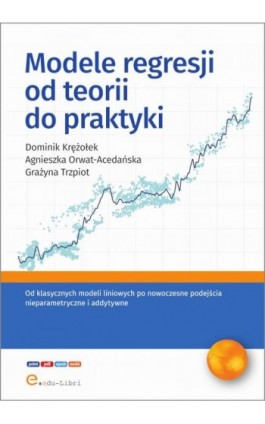 Modele regresji od teorii do praktyki - Dominik Krężołek - Ebook - 978-83-68441-00-0