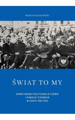 Świat to my - Marcin Kłodziński - Ebook - 978-83-8376-493-1