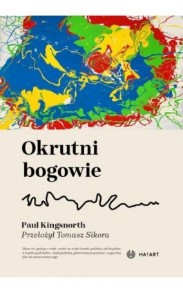 Okrutni bogowie - Paul Kingsnorth - Ebook - 978-83-67713-68-9