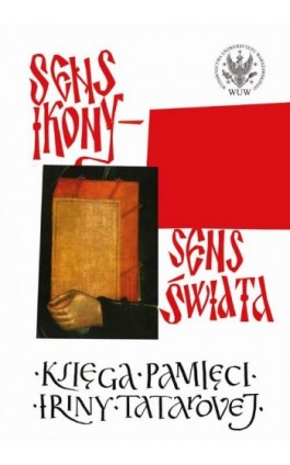Sens ikony. Sens świata - Ebook - 978-83-235-6870-4