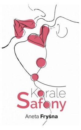 Korale Safony - Aneta Fryśna - Ebook - 978-83-68322-37-8