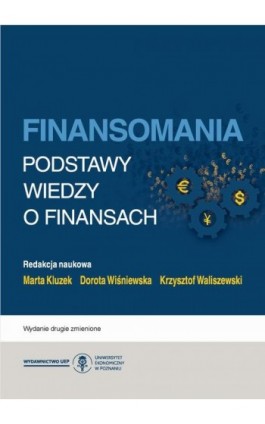 Finansomania. Podstawy wiedzy o finansach - Ebook - 978-83-8211-289-4