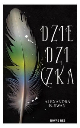 Dziedziczka - Alexandra B. Swan - Ebook - 978-83-8373-960-1