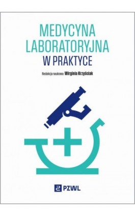 Medycyna laboratoryjna w praktyce - Ebook - 978-83-01-24583-2