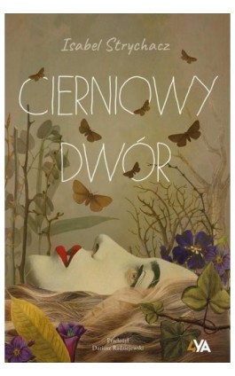 Cierniowy Dwór - Isabel Strychacz - Ebook - 978-83-8388-368-7