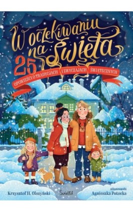 W oczekiwaniu na święta - Krzysztof H. Olszyński - Ebook - 978-83-8417-530-9