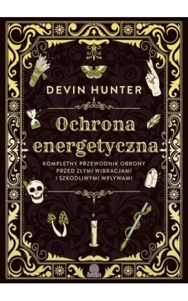Ochrona energetyczna - Devin Hunter - Ebook - 978-83-8417-337-4