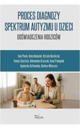 Doświadczenia rodziców - Praca zbiorowa - Ebook - 978-83-8294-461-7