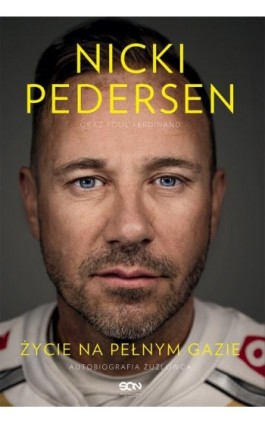 Nicki Pedersen. Życie na pełnym gazie. Autobiografia - Nicki Pedersen - Ebook - 978-83-8406-018-6