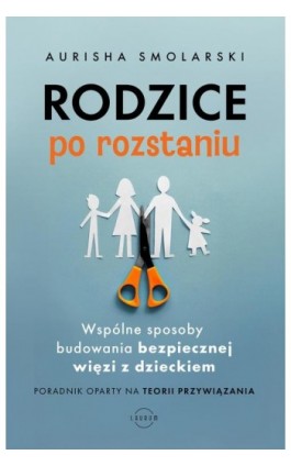 Rodzice po rozstaniu - Hunter Clarke-Fields - Ebook - 978-83-8231-751-0