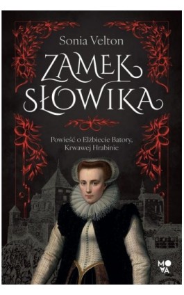 Zamek Słowika - Sonia Velton - Ebook - 978-83-8417-290-2