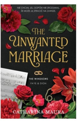 The Unwanted Marriage. The Windsors. Tom 3 - Catharina Maura - Ebook - 978-83-8417-541-5