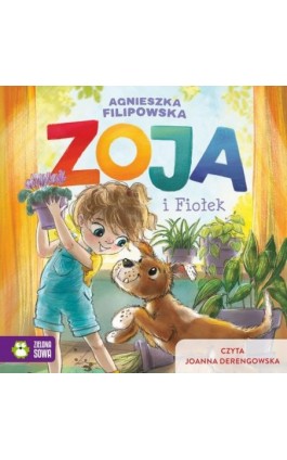 Zoja i Fiołek - Agnieszka Filipowska - Audiobook - 978-83-8388-375-5