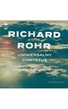 Uniwersalny Chrystus - Richard Rohr - Audiobook - 978-83-277-4121-9
