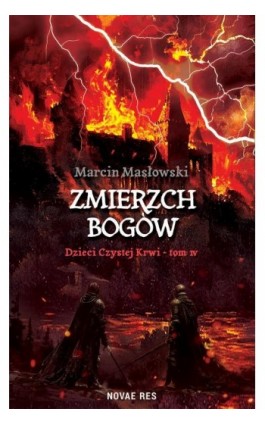 Zmierzch Bogów. Dzieci Czystej Krwi – Tom IV - Marcin Masłowski - Ebook - 978-83-8423-180-7