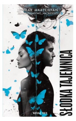 Słodka Tajemnica - Ispirak Mkrtchyan Jezykoznawstwo_na_wesolo - Ebook - 978-83-8373-964-9