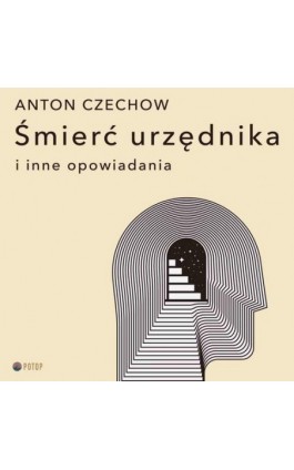Śmierć urzędnika i inne opowiadania - Antoni Czechow - Audiobook - 9788396193520