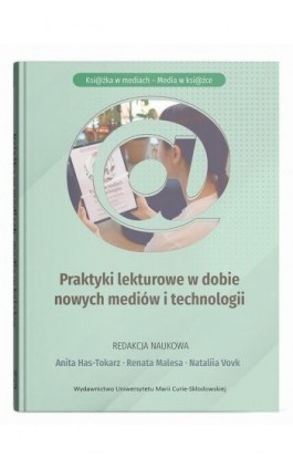 Ksi@żka w mediach - Media w książce. Praktyki lekturowe w dobie nowych mediów i technologii - Ebook - 978-83-227-9939-0