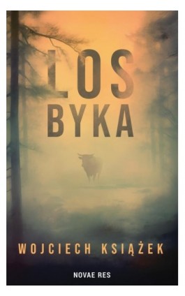 Los byka - Wojciech Książek - Ebook - 978-83-8423-067-1