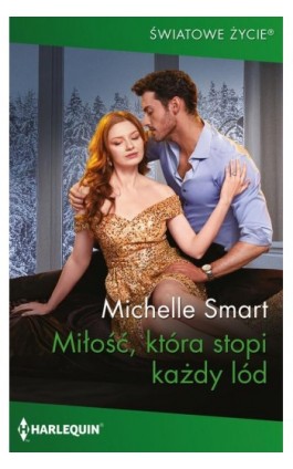 Miłość, która stopi każdy lód - Michelle Smart - Ebook - 978-83-291-1655-8