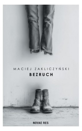 Bezruch - Maciej Zakliczyński - Ebook - 978-83-8423-164-7
