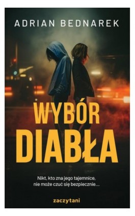 Wybór diabła - Adrian Bednarek - Ebook - 978-83-8423-168-5