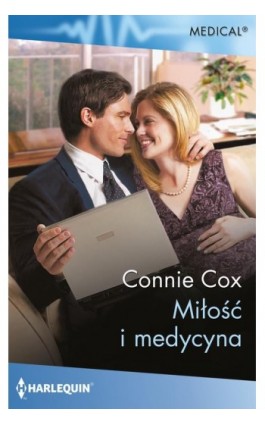 Miłość i medycyna - Connie Cox - Ebook - 978-83-291-2398-3
