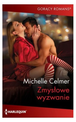 Zmysłowe wyzwanie - Michelle Celmer - Ebook - 978-83-291-2391-4