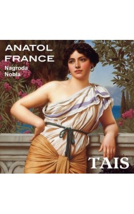 Tais - Anatol France - Audiobook - 978-83-68384-94-9