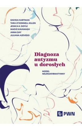 Diagnoza autyzmu u dorosłych - Davida Hartman - Ebook - 978-83-01-24431-6