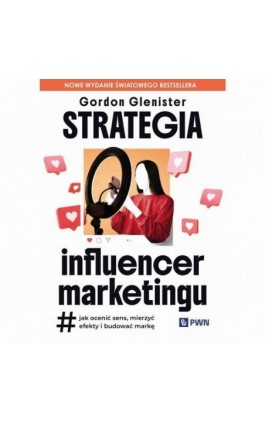 Strategia influencer marketingu - Gordon Glenister - Ebook - 978-83-01-24717-1