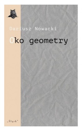 Oko geometry. Afrykańskie opowiadania Wojciecha Albińskiego - Dariusz Nowacki - Ebook - 978-83-8183-352-3