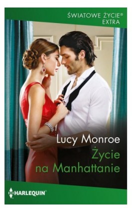 Życie na Manhattanie - Lucy Monroe - Ebook - 978-83-291-2327-3