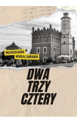 Dwa Trzy Cztery - Wojciech Kania - Ebook - 978-83-67910-40-8