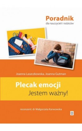 Plecak emocji - Joanna Laszczkowska - Ebook - 978-83-67473-38-5