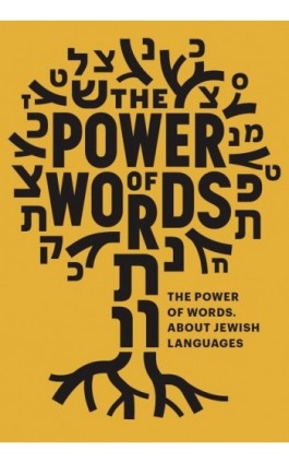 The Power of Words. On Jewish Languages - Praca zbiorowa - Ebook - 978-83-976594-8-3