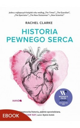 Historia pewnego serca - Rachel Clarke - Ebook - 978-83-277-4478-4