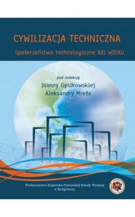 Cywilizacja techniczna....