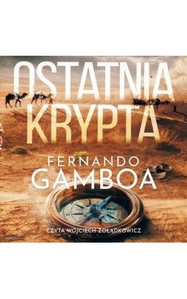 Ostatnia krypta - Fernando Gamboa - Audiobook - 978-83-978114-3-0